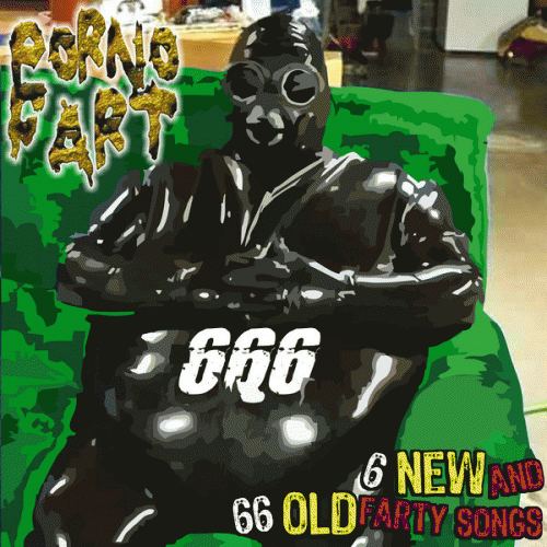 Porno Fart : 6 New and 66 Old farty Songs